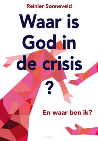 product afbeelding voor: Waar is God in de crisis